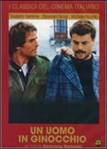 Un uomo in ginocchio (DVD)