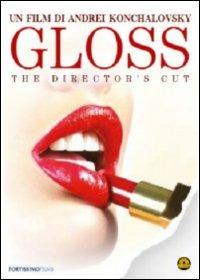 Gloss di Andrej M. Konchalovsky - DVD