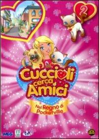 Cuccioli Cerca Amici. Vol. 2 di Orlando Corradi - DVD