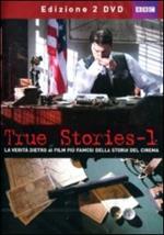 True Stories. Vol. 1 (2 DVD)