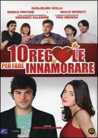 10 regole per fare innamorare di Cristiano Bortone - DVD