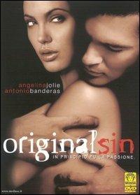 Original Sin di Michael Cristofer - DVD