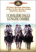 I cavalieri dalle lunghe ombre