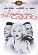 A qualcuno piace caldo (DVD)