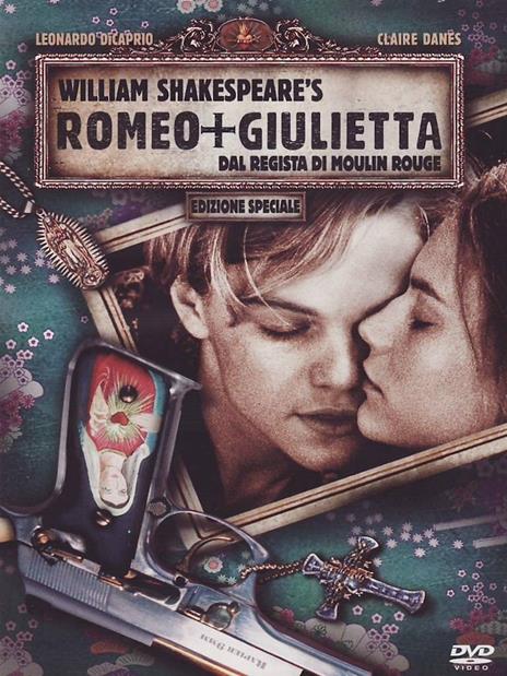 Romeo + Giulietta<span>.</span> Special Edition di Baz Luhrmann - DVD
