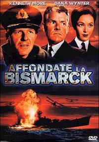Affondate la Bismarck! di Lewis Gilbert - DVD