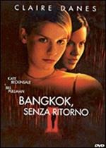 Bangkok senza ritorno (DVD)