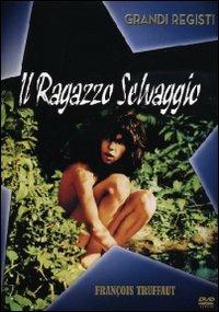 Il ragazzo selvaggio di François Truffaut - DVD