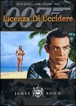 Agente 007. Licenza di uccidere (DVD)