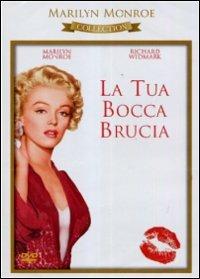La tua bocca brucia - DVD - Film di Roy Ward Baker Drammatico | IBS