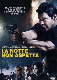 La notte non aspetta di David Ayer - DVD