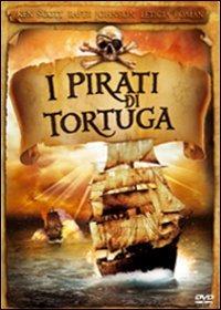 I pirati di Tortuga di Robert D. Webb - DVD