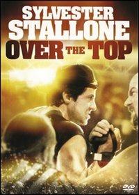 Over the Top di Menahem Golan - DVD