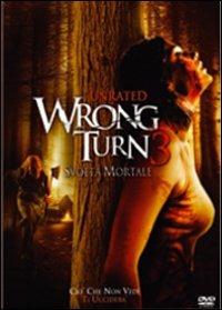 Wrong Turn 3. Svolta mortale di Declan O'Brien - DVD