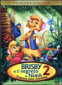 Il segreto di Nimh 2. Timmy alla riscossa<span>.</span> Special Edition di Dick Sebast - DVD