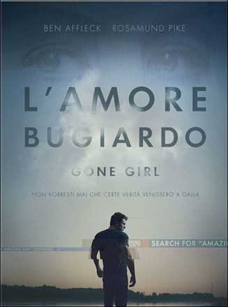 Film L' amore bugiardo. Gone Girl David Fincher