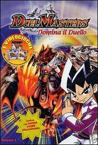 Duel Masters. Vol. 01. Domina il duello - DVD