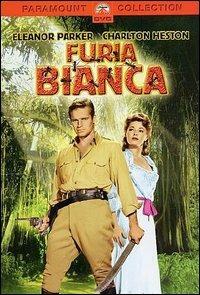 Furia bianca. Giungla d'acciaio (DVD) di Byron Haskin - DVD