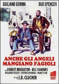 Anche gli angeli mangiano fagioli (DVD) di Enzo Barboni - DVD