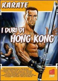 I duri di Hong Kong (DVD) di Li Kuan Chang - DVD