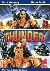 Thunder III (DVD) di Larry Ludman - DVD