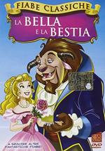 La Bella e la Bestia. Fiabe Classiche (DVD)