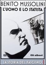 Benito Mussolini. La storia del fascismo. Vol. 1 Gli albori (DVD)