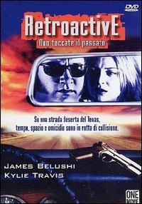 Non toccate il passato. Retroactive di Louis Morneau - DVD