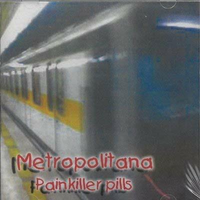 Painkiller pills - CD Audio di Metropolitan