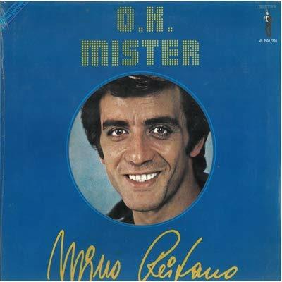 O.K. Mister - Vinile LP di Mino Reitano
