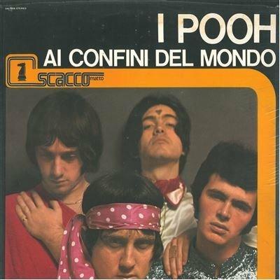 Ai Confini Del Mondo - Vinile LP di Pooh