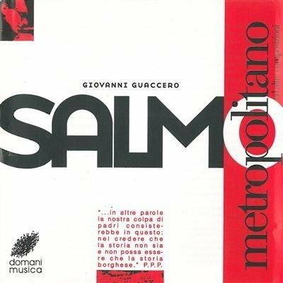Salmo metropolitano - CD Audio di Giovanni Guaccero