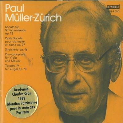 Sonata per orchestra d'archi op 72 (1968) - CD Audio di Paul Müller-Zürich