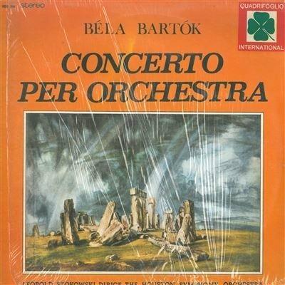 Concerto per orchestra - Vinile LP di Bela Bartok