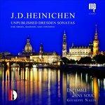 Unpublished Dresden Sonatas - CD Audio di Johann David Heinichen