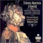Strana armonia d'amore vol.1