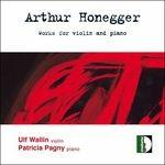 Sonata per Violino e Pianoforte n.1 H17 - CD Audio di Arthur Honegger