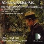 Die Violinsonaten - CD Audio di Johannes Brahms,Carlo Feige