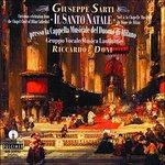 Santo Natale presso la cappella musicale del Duomo di Milano - CD Audio di Giuseppe Sarti