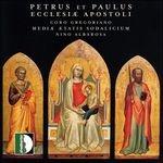 Petrus et Paulus. Messe e vespri - CD Audio