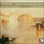 Sonate e concerti per flauto traverso - CD Audio di Antonio Vivaldi