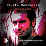 Audiodrome - CD Audio di Fausto Romitelli