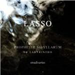 Prophetiae Sybillarum - CD Audio di Orlando Di Lasso