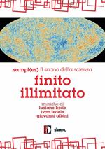 Finito Illimitato. Sampl(es) il suono della scienza (DVD)