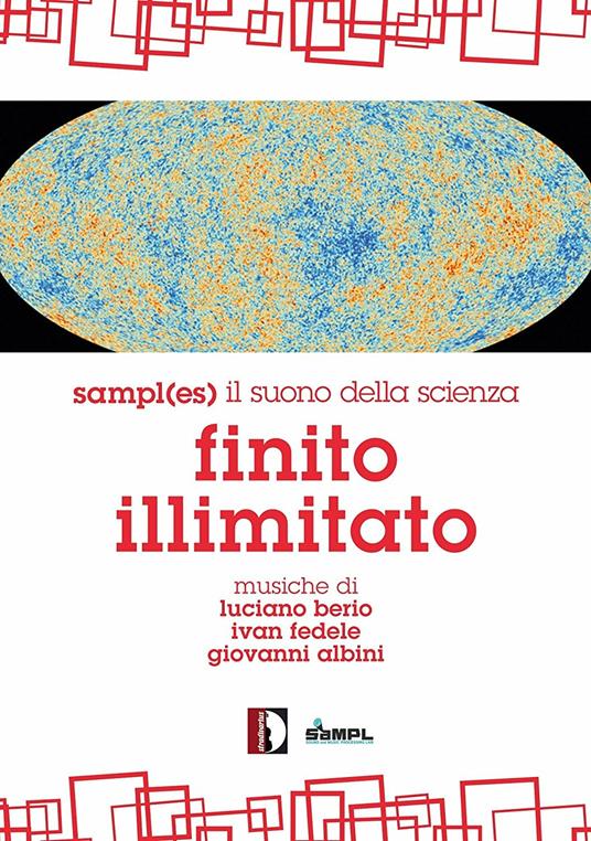Finito Illimitato. Sampl(es) il suono della scienza (DVD) - DVD di Luciano Berio,Ivan Fedele,Giovanni Albini