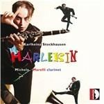 Harlekin - CD Audio di Karlheinz Stockhausen,Michele Marelli