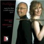 Dedicatoria. Musica spagnola per flauto nel XX secolo - CD Audio di Claudia Giottoli,Raffaele D'Aniello