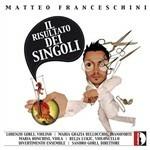 Il risultato dei singoli - CD Audio di Matteo Franceschini