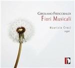 Fiori musicali - CD Audio di Girolamo Frescobaldi