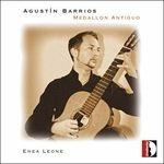 Medallon Antiguo - CD Audio di Agustin Barrios Mangoré